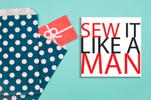 Sew It Like A Man Gift Card